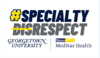 A blue and yellow logo of the Specialty Disrespect campaign at Georgetown University and MedstarHealth